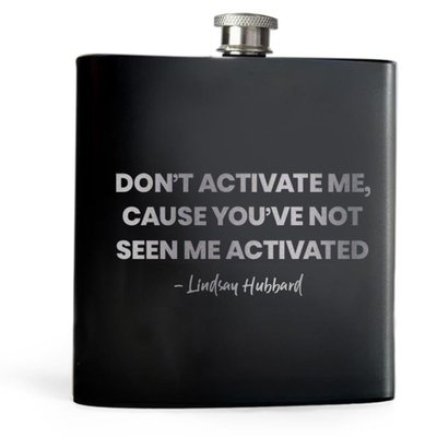 Summer House Don't Activate Laser Engraved Flask